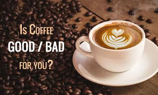 Is coffee good or bad for you